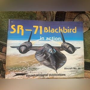 Vintage 1982 Squadron/Signal SR-71 BLACKBIRD Book #1055 Aircraft #55